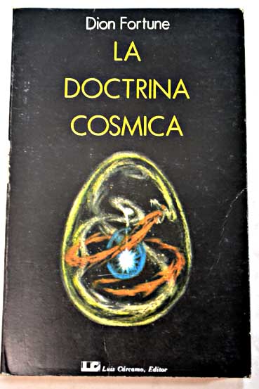 La doctrina csmica / Dion Fortune