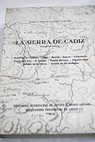 La Sierra de Cádiz Tomo I / José y Jesús de las Cuevas