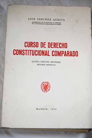 Curso de derecho constitucional comparado / Luis Snchez Agesta