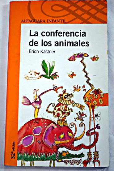 La conferencia de los animales / Erich Kstner