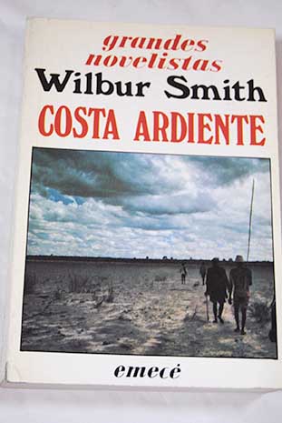 Costa ardiente / Wilbur Smith