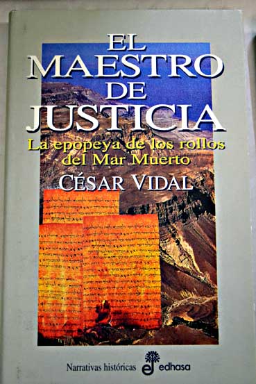 El maestro de la justicia / Csar Vidal