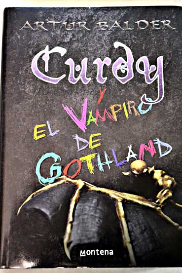 Curdy el vampiro de Gothland / Artur Balder