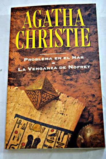 Problema en el mar La venganza de Nofret / Agatha Christie