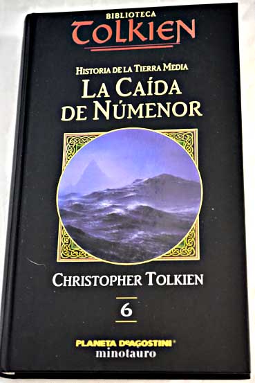 La cada de Nmenor / J R R Tolkien