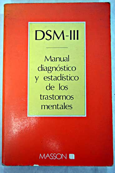 DSM III manual diagnstico y estadstico de los trastornos mentales
