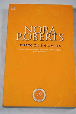 Atraccin sin lmites / Nora Roberts