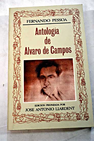 Antologa de lvaro de Campos / Fernando Pessoa