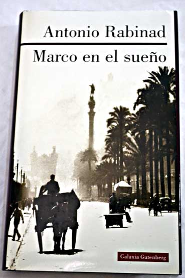 Marco en el sueo / Antonio Rabinad